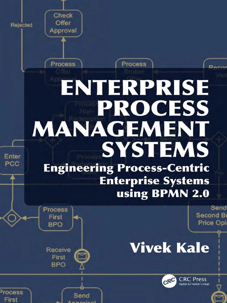 Enterprise Process Management Systems - Engineering Process-Centric ...
