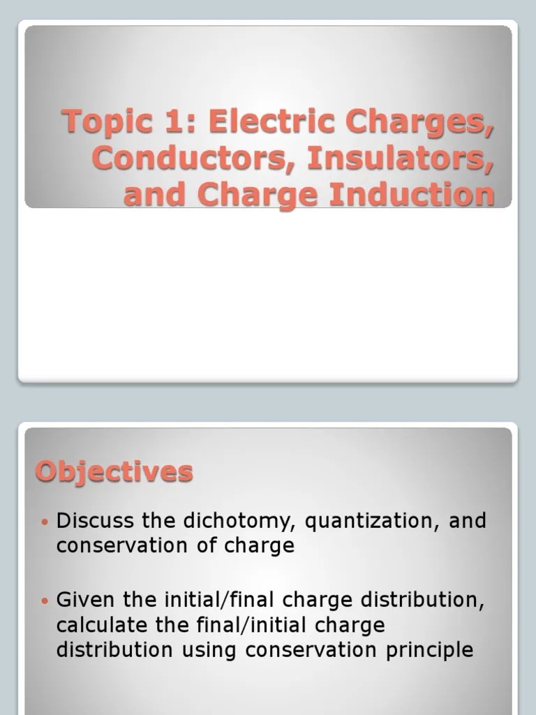 Lecture 1 Electric Charge And Charging Mechanisms | PDF | Electric ...