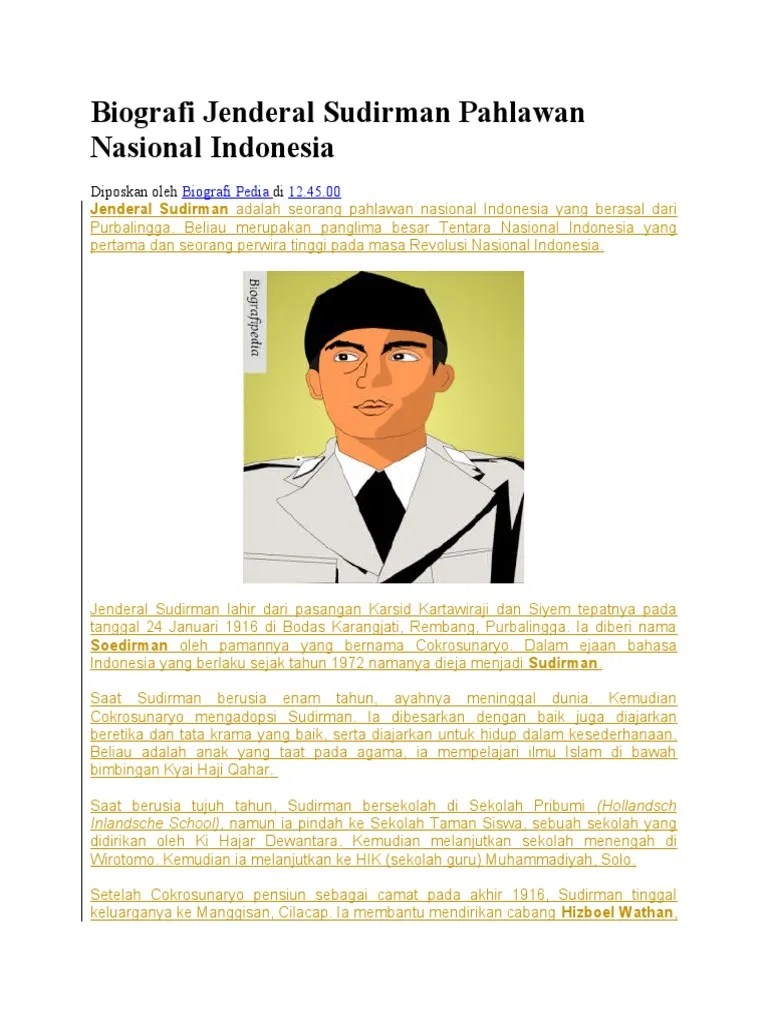 Kekuatan sudirman dalam perang gerilya dan kekecewaan sang jenderal . Biografi Jenderal Sudirman Pahlawan Nasional Indonesia Pdf