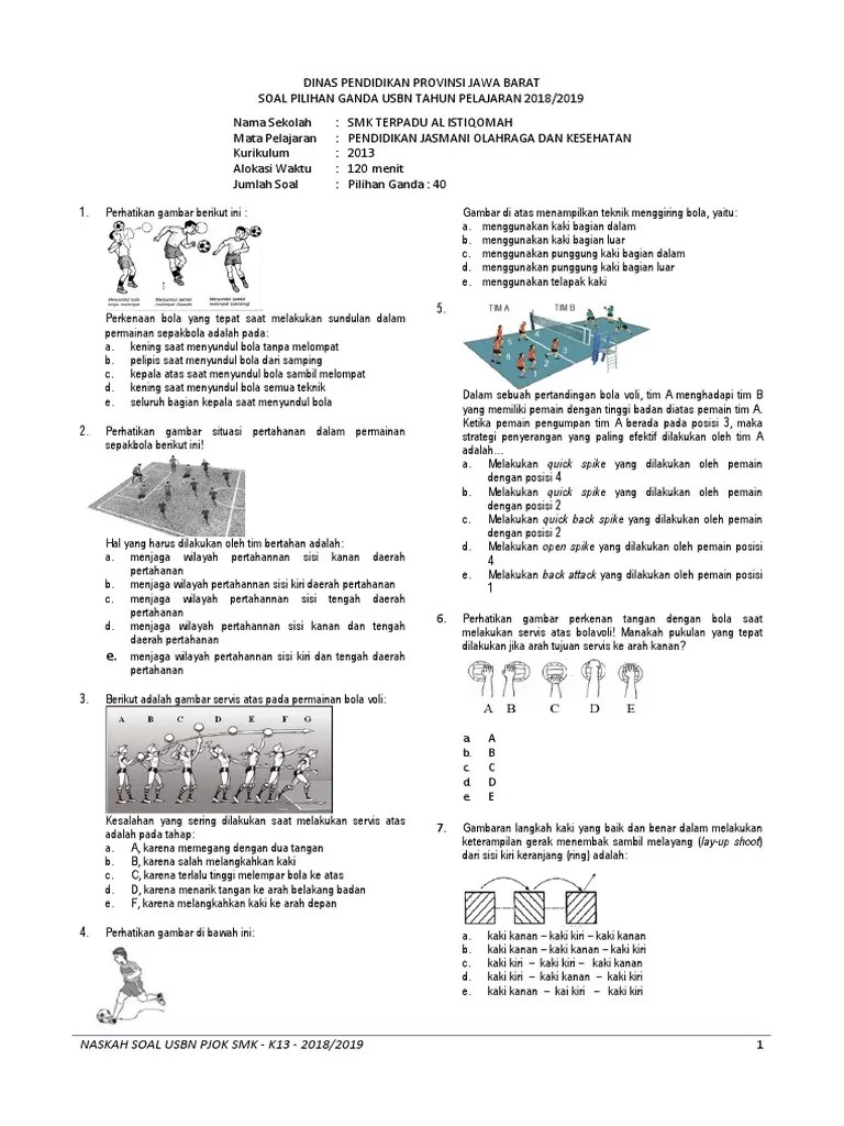 Demikian latihan soal dan kunci jawaban usbn penjasorkes smk 2019. Soal Usbn Pjok Smk 2018 2019 Pdf
