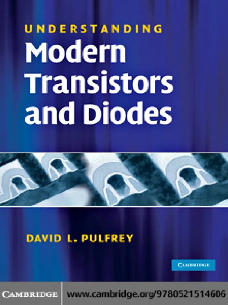 Understanding Modern Transistors And Diodes Pdf Pdf Field Effect