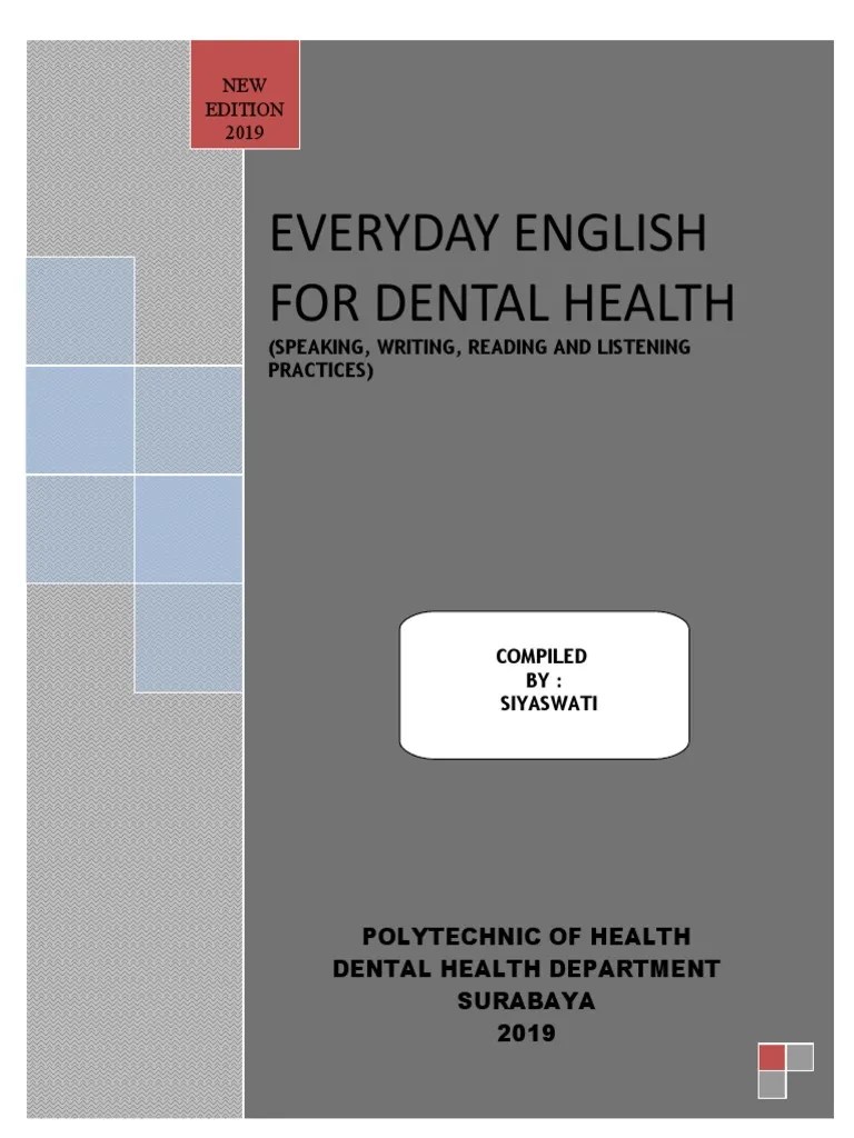 EVERYDAY ENGLISH FOR DENTAL HEALTH - Alih Jenjang 2019 | PDF ...