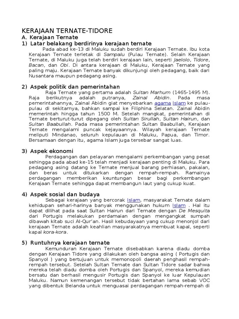 Bacan, seram dan ambon • uli siwa (persekutuan sembilan) yaitu persekutuan antara sembilan . Latar Belakang Kerajaan Ternate Dan Tidore Goreng
