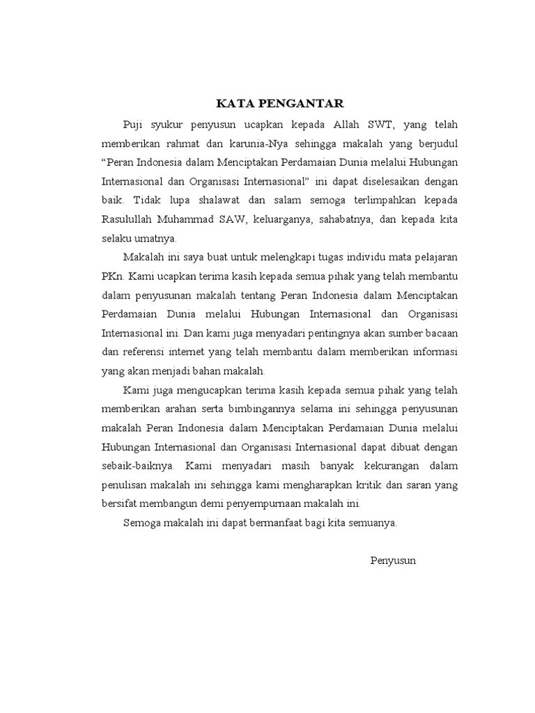 Makalah Peran Indonesia Dalam Menciptakan Perdamaian Dunia Melalui Organisasi International | PDF