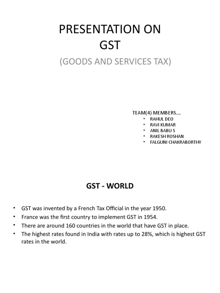Presentation On GST: (Goods And Services Tax) | PDF | Value Added Tax | Excise
