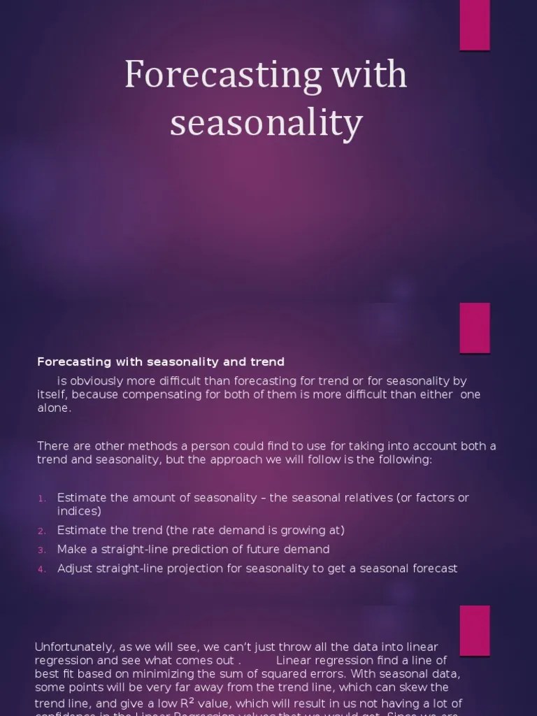 Forecasting With Seasonality | PDF | Seasonality | Forecasting