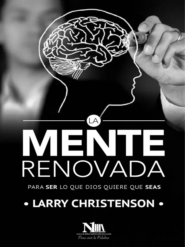 La Mente Renovada PDF | PDF | Salvación | Cristo (título)