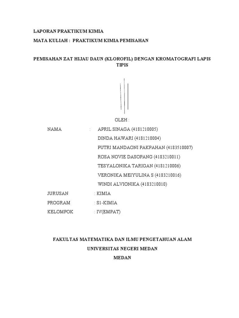 Tujuan praktikum mahasiswa dapat melakukan pemisahan senyawa dalam sampel menggunakan . Laporan Praktikum Kromatografi Lapis Tipis Kelompok 3
