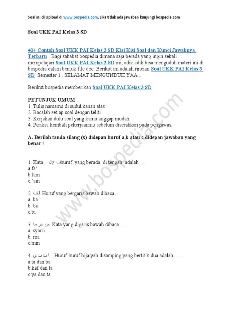Soal pat/ukk dapat bapak dan ibu guru ujicobakan . 40 Contoh Soal Ukk Pai Kelas 3 Sd Kisi Kisi Soal Dan Kunci Jawabnya Pdf