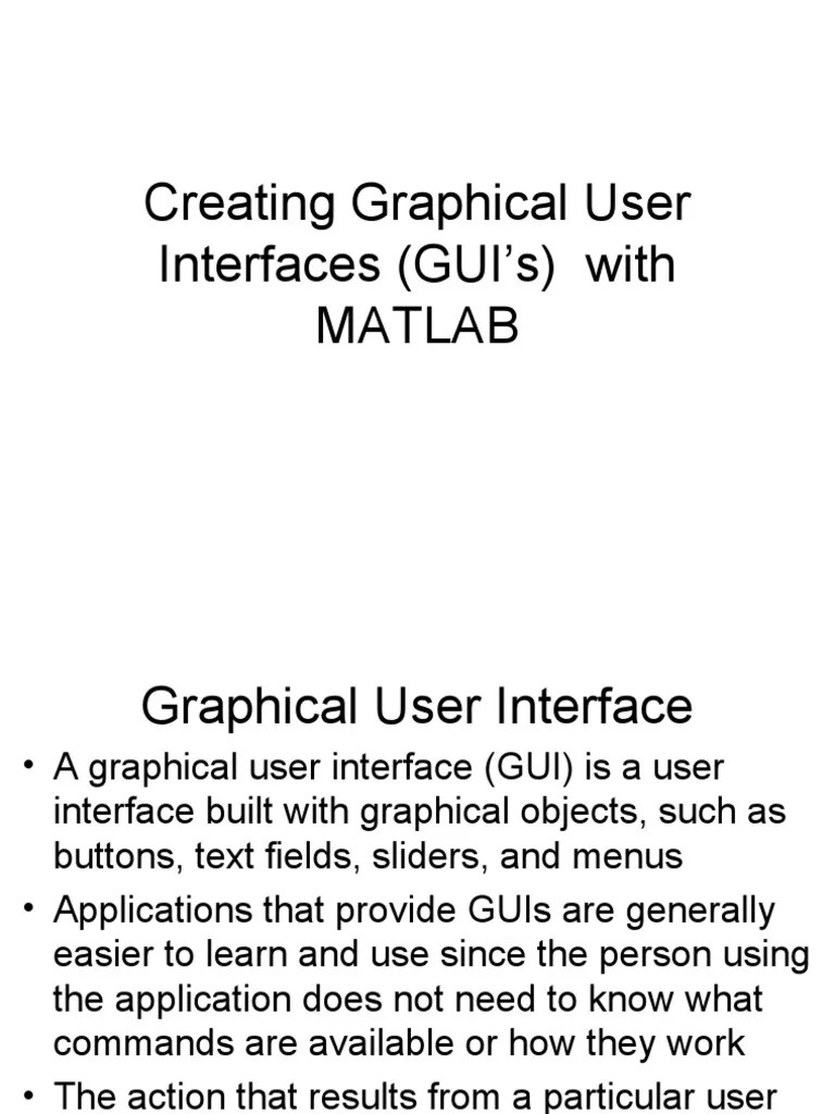 Creating Graphical User Interfaces (GUI's) With Matlab | PDF ...