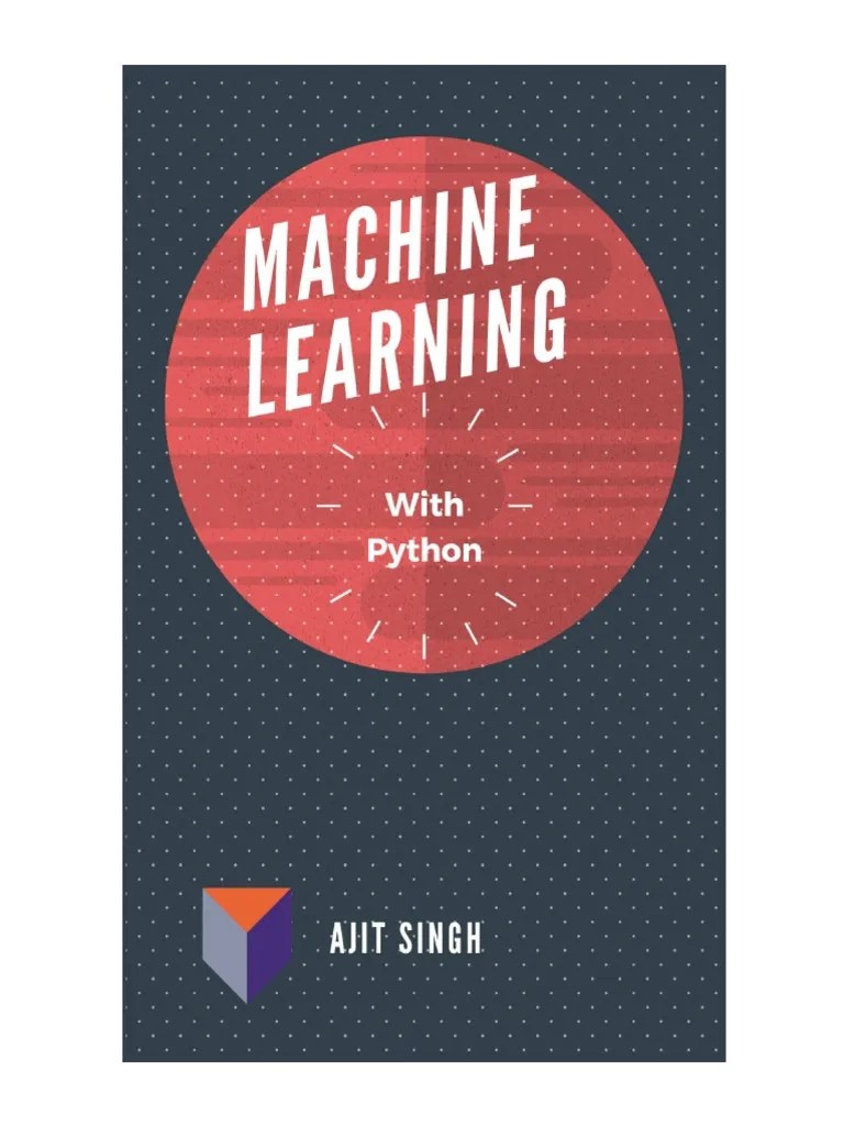 Machine Learning With Python | PDF | Machine Learning | Statistical ...