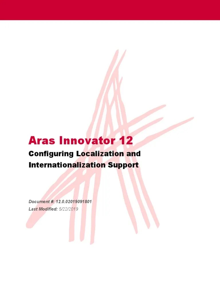 Aras Innovator 12.0 - Configuring Internationalization PDF | PDF | Xml ...
