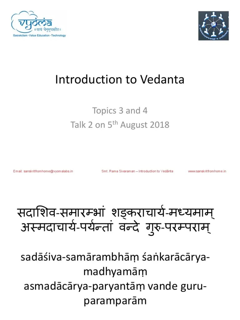 Introduction To Vedanta: Topics 3 And 4 Talk 2 On 5 August 2018 | Download Free PDF | Vedanta ...