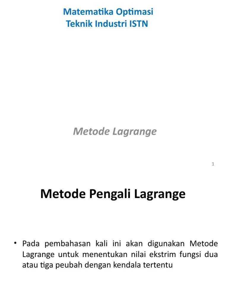 Pembahasan soal fungsi un sma juli 5, 2012 dalam ujian nasional. Lagrange 1 Kendala Pdf