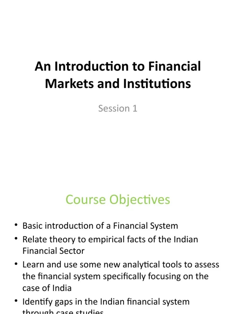 Session 1 An Introduction To Financial Markets And Institutions | PDF ...