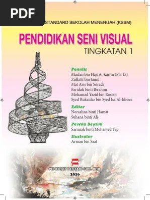 Selari dengan perkembangan pesat teknologi digital, . Buku Teks Pendidikan Seni Visual Kssm Ting 1 Smk Pdf