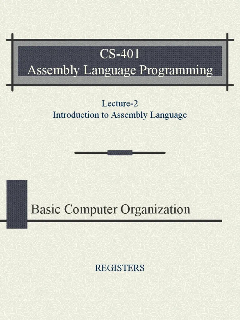 Assembly Language Programming - CS401 Power Point Slides Lecture 02 | PDF