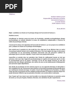 En vue de la validation d'un master en psychologie, je suis à la recherche d'un stage conventionné d'une durée de six mois, à compter du xx/xx/xx. Lettre De Motivation Master Psychologie Geriatrie Psychologie Clinique