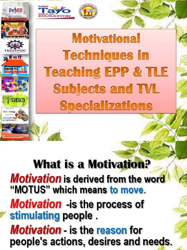 Motivational Techniques In Teaching TLE Courses Final | PDF ...