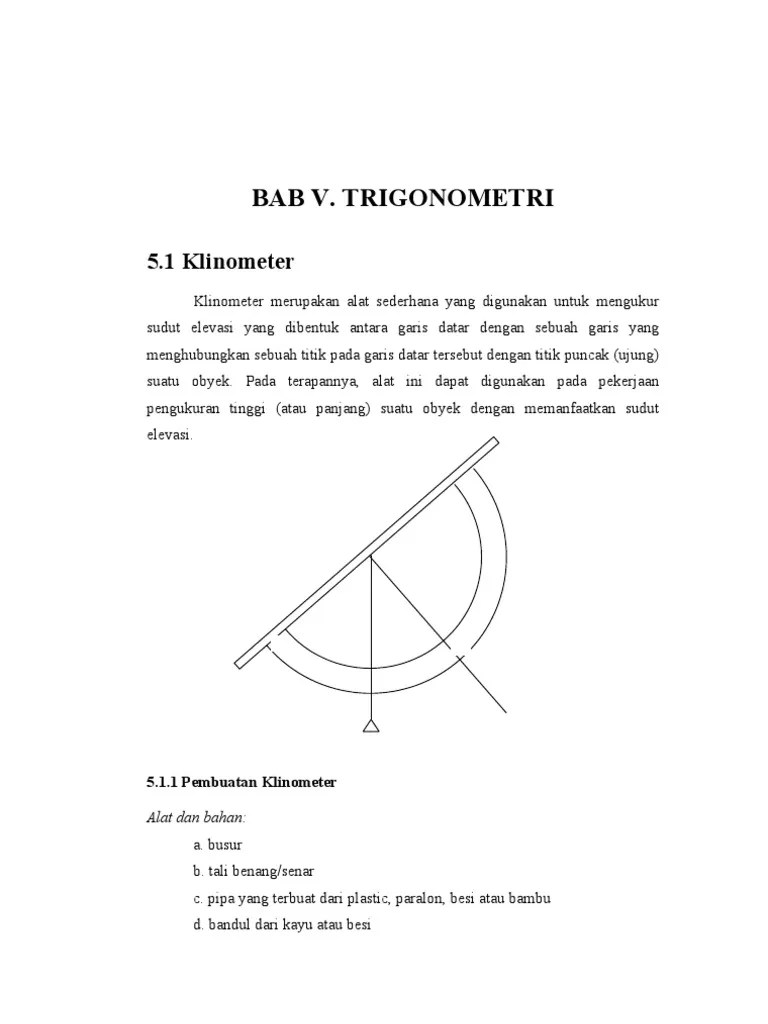Sedangkan yang lain membaca sudut dan mencatat hasil pengamatan. Klinometer Pdf