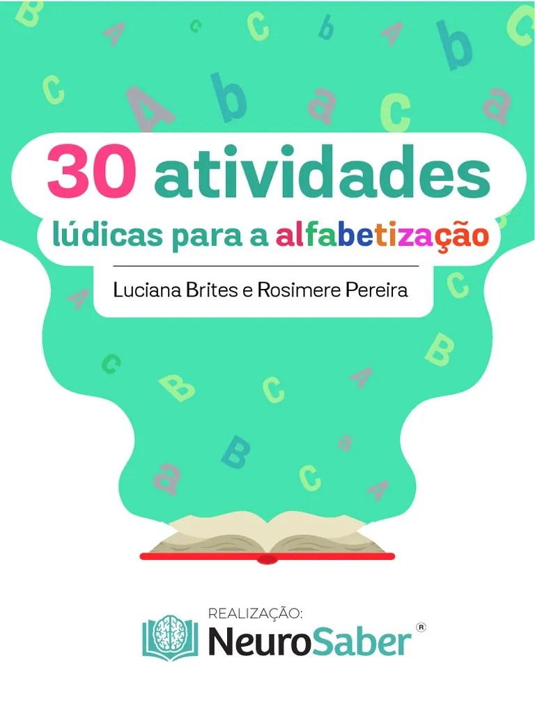30 Atividades Lúdicas Para Alfabetização PDF | PDF | Alfabetização | Som
