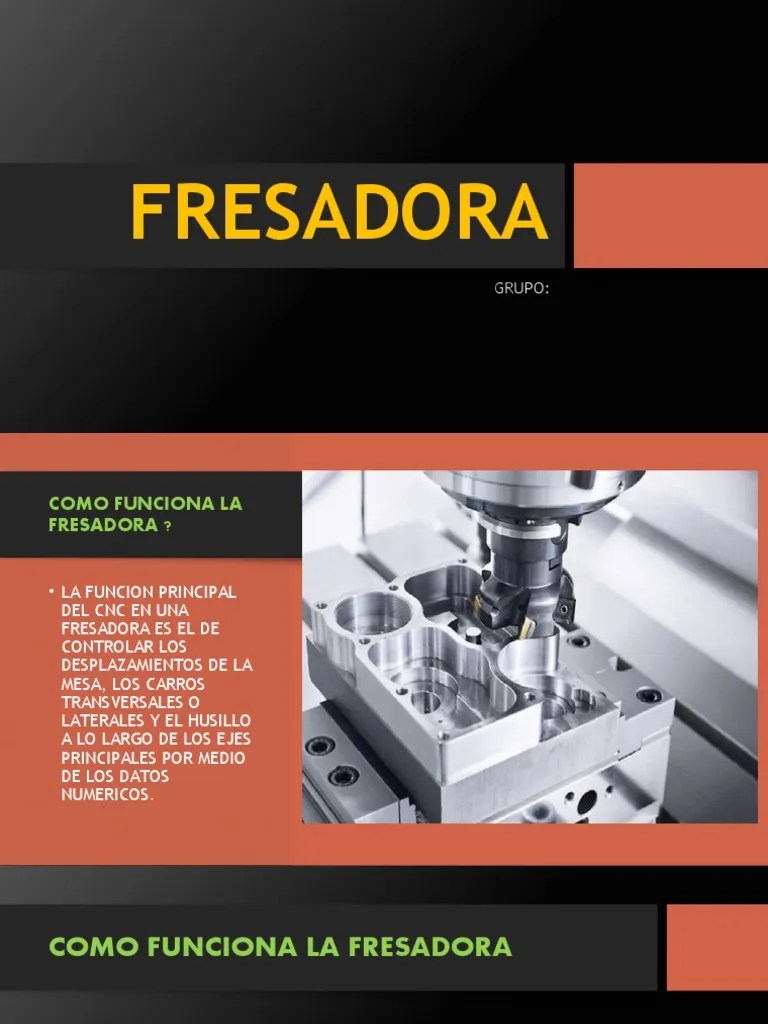 Fresadora CNC | PDF | Control Numerico | Equipo