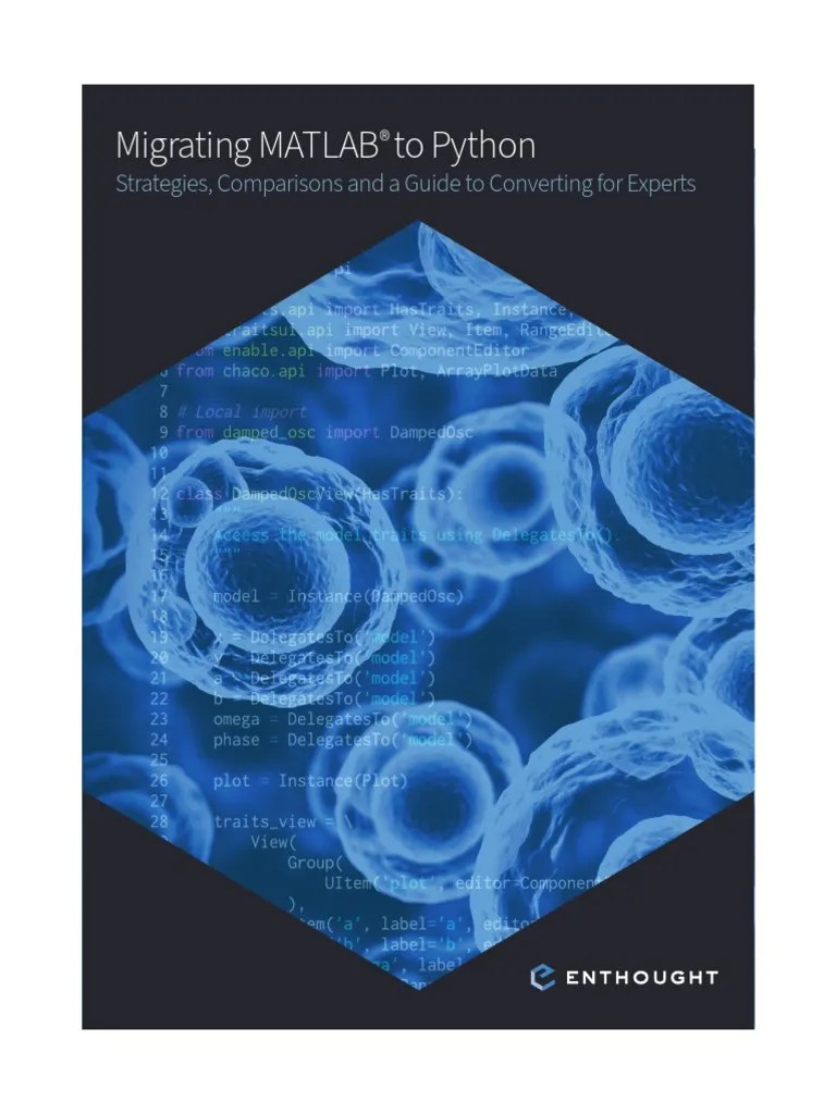 Migrating MATLAB To Python: Strategies, Comparisons And A Guide To ...