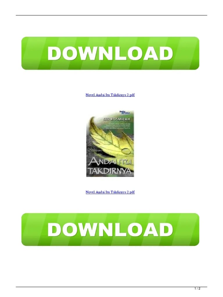١٢ جمادى الآخرة ١٤٣٦ هـ. Novel Andai Itu Takdirnya 2pdf Pdf