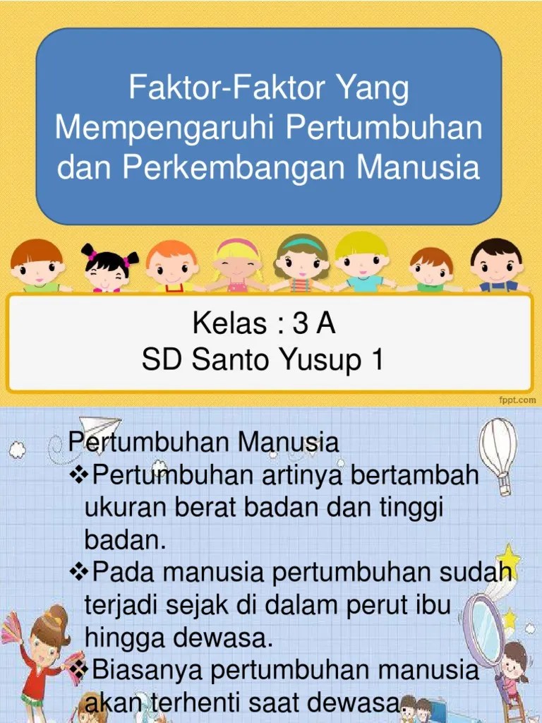 Faktor Yang Mempengaruhi Pertumbuhan Dan Perkembangan Manusia PDF | PDF