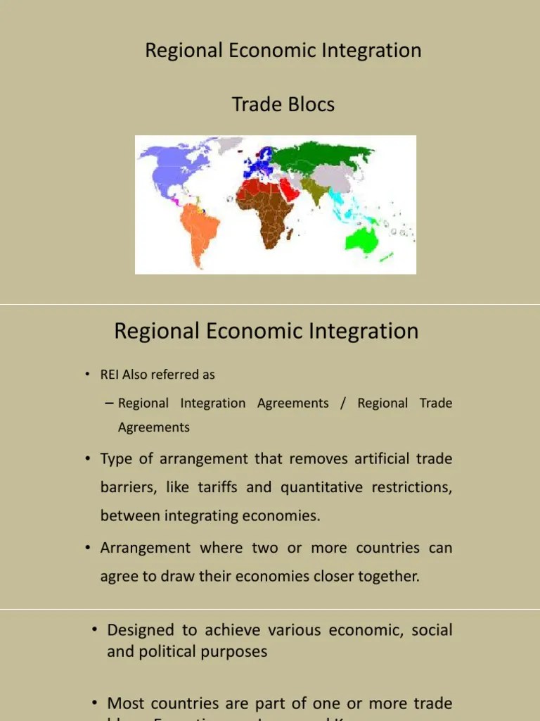 IE & TA - Regional Integration Blocs | PDF | Economic Integration | Free Trade