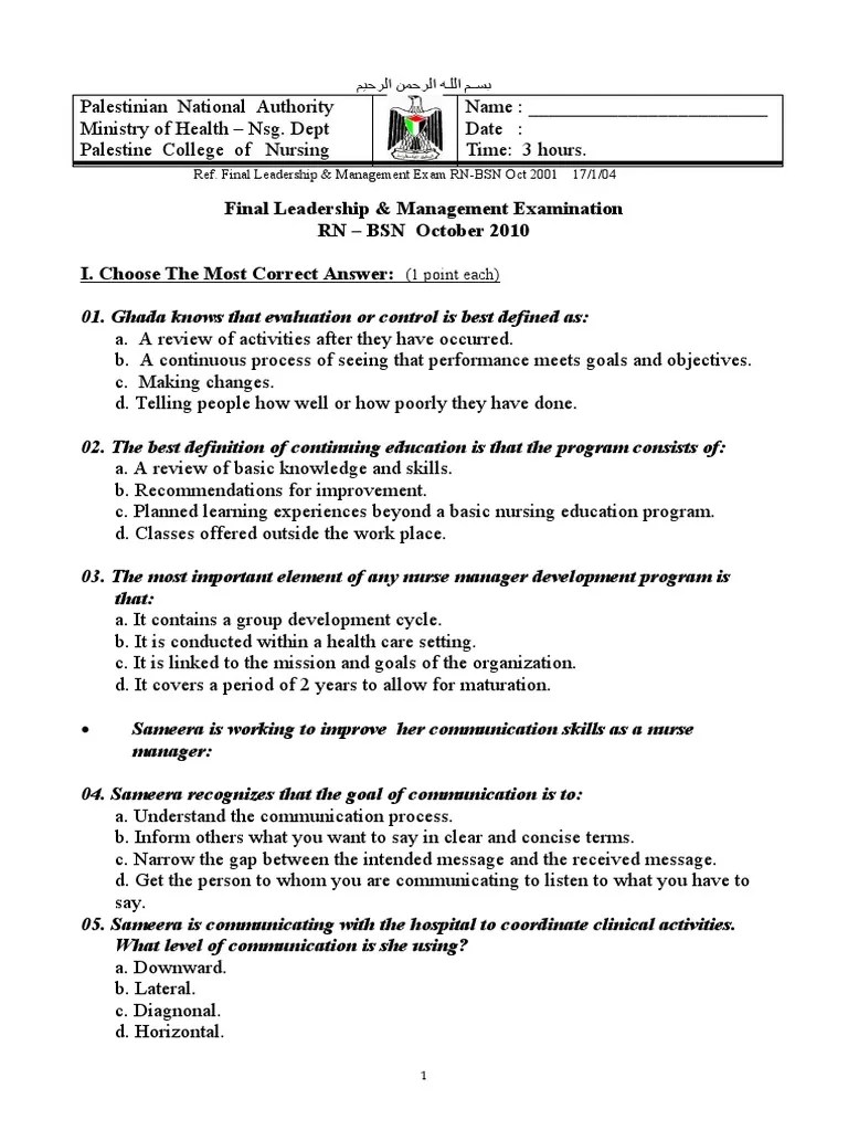 Final Leadership & Management Examination RN - BSN October 2010 I. Choose The Most Correct ...