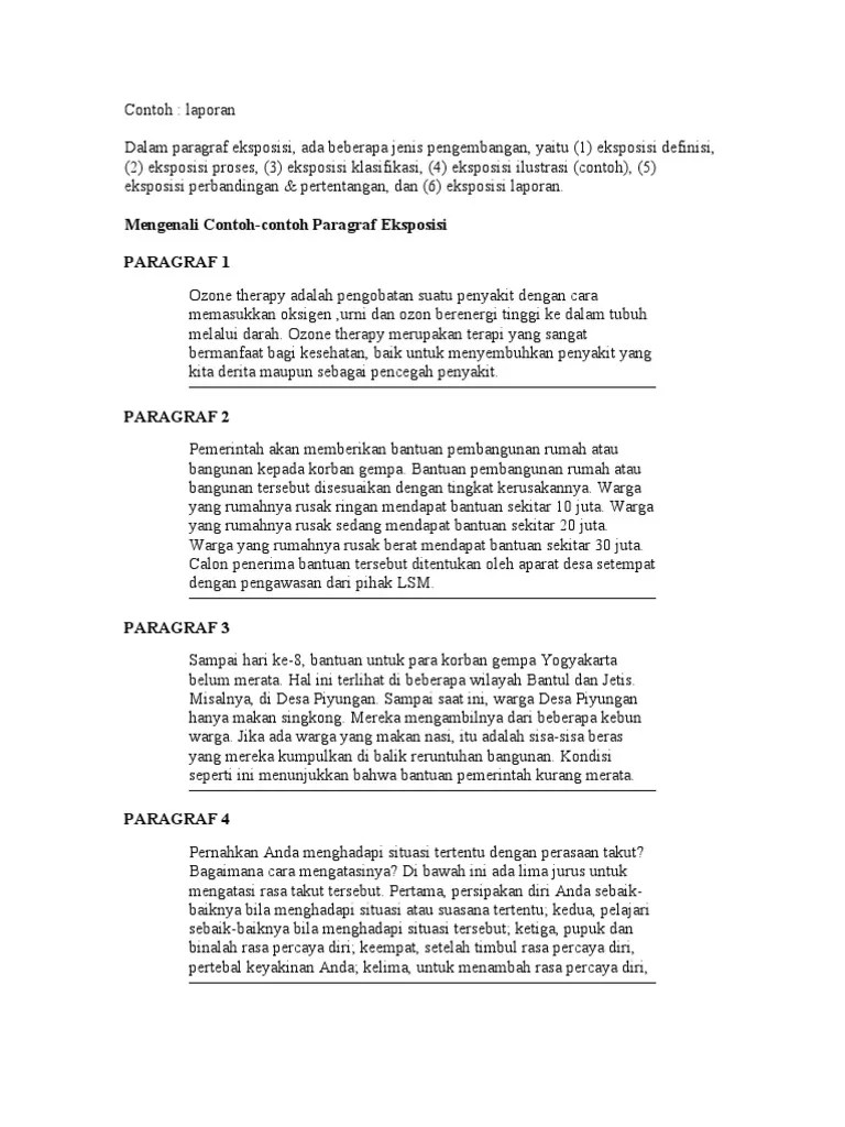Berikut ini beberapa contoh dari paragraph eksposisi identifikasi, yaitu: Contoh Struktur Teks Eksposisi Contoh Resource