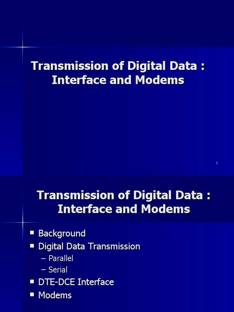 Transmission Of Digital Data: Interface And Modems | PDF | Data Transmission | Physical Layer ...