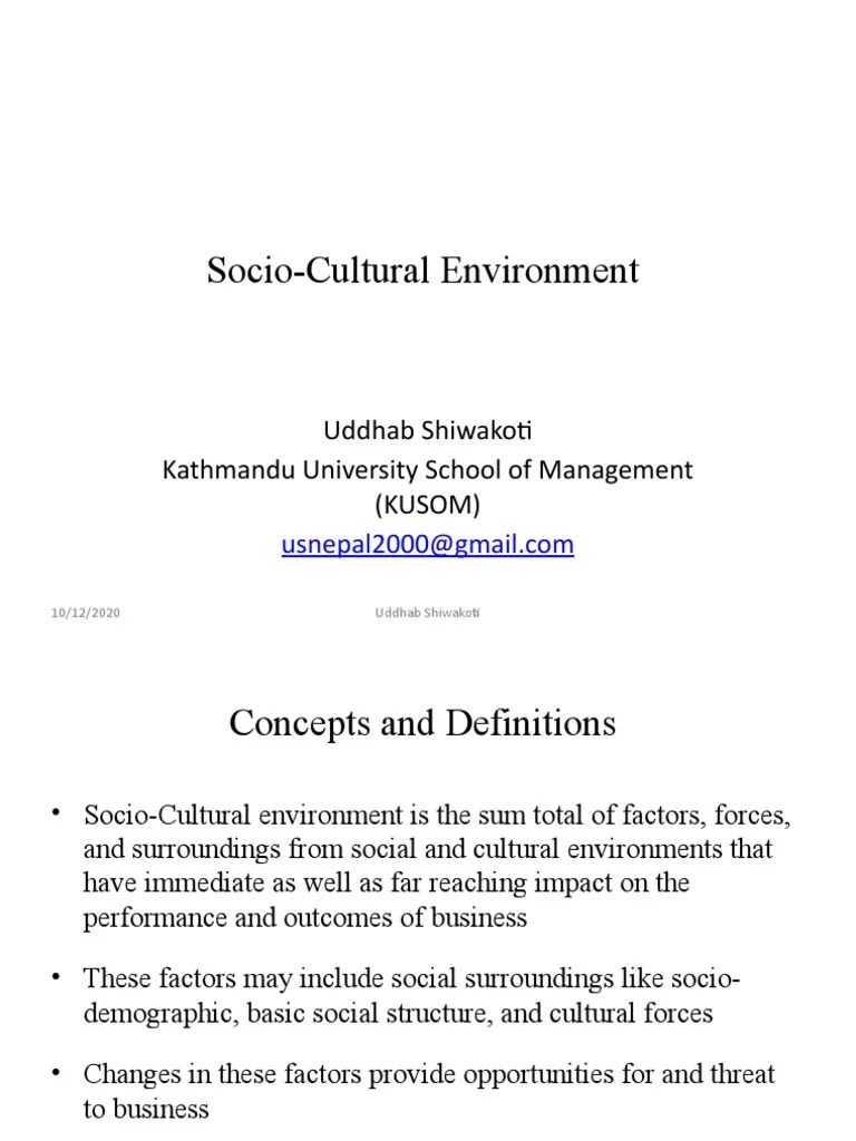 Socio-Cultural Environment: Uddhab Shiwakoti Kathmandu University ...