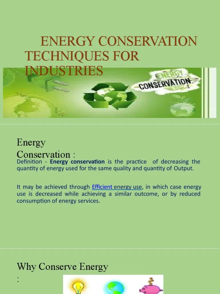 Energy Conservation Technique In Industries | PDF | Efficient Energy Use | Energy Conservation