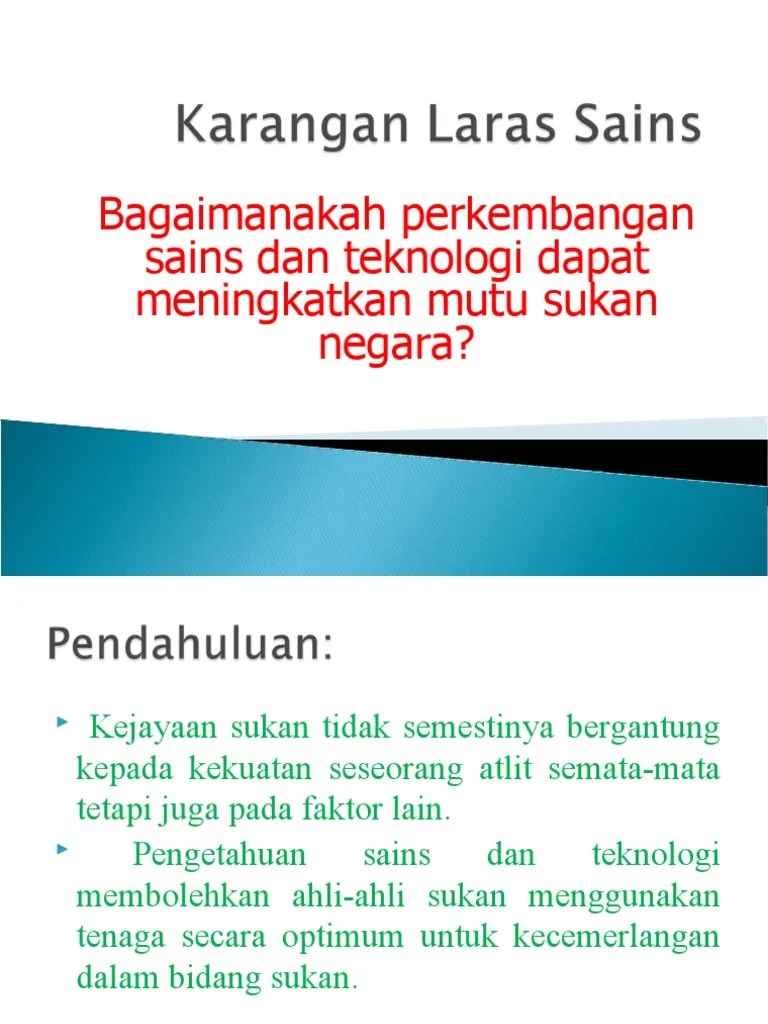 Formasi yang benar, yang selanjutnya implementasi penguasaan. Sains Dan Teknologi Dalam Memajukan Sukan