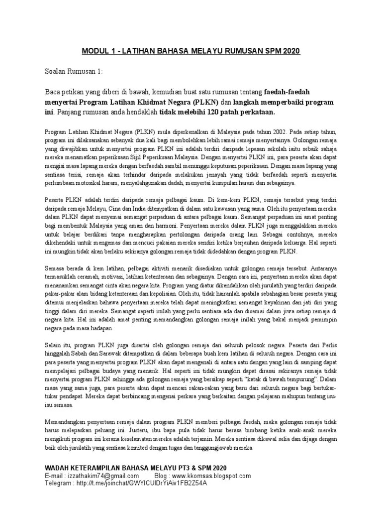 Dalam arahan soalan terdapat beberapa kehendak soalan seperti menulis rumusan dan panjangnya tidak melebihi 120 patah perkataan. Modul 2 Latihan Bahasa Melayu Rumusan Spm 2020 Pdf