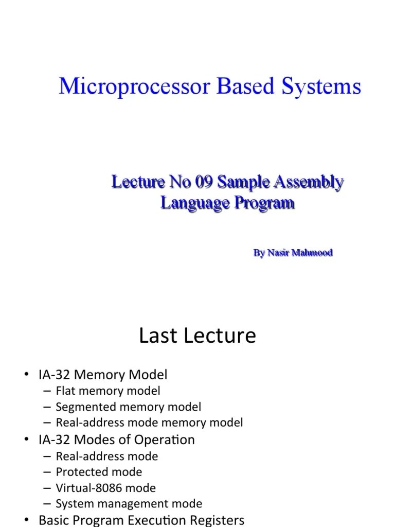 Microprocessor Based Systems Lecture No 09 Sample Assembly Language