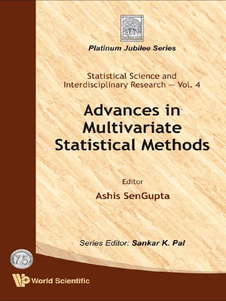 Advances In Multivariate Statistical Methods (Statistical Science And ...