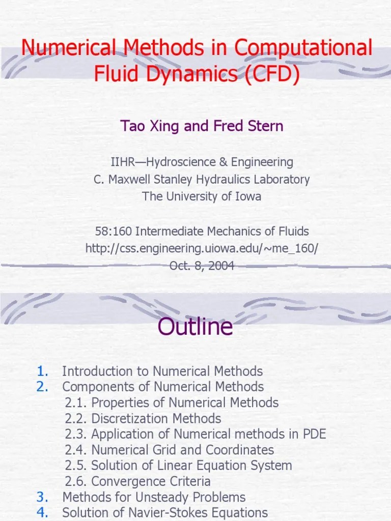 Numerical Methods In Computational Fluid Dynamics (CFD) : Tao Xing And ...