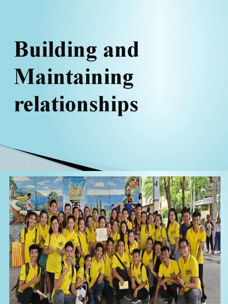 Building And Maintaining Relationships | PDF