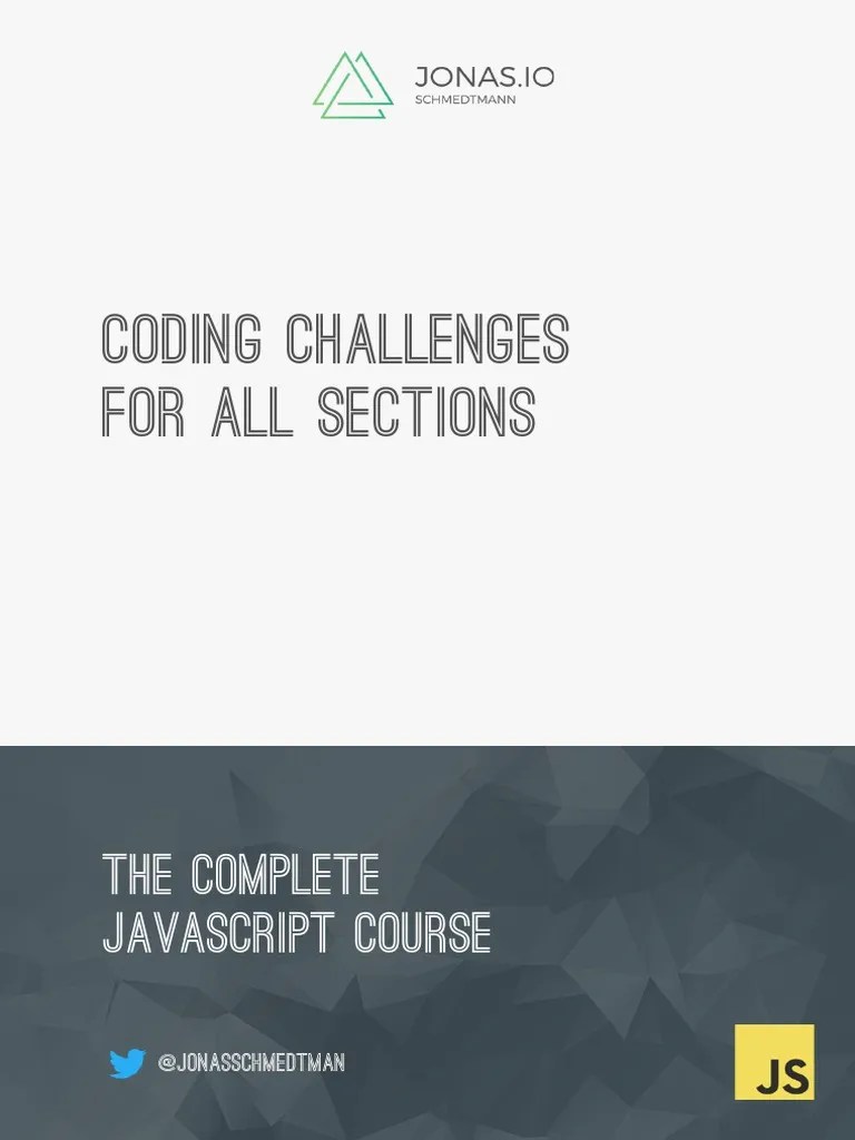 Coding Challenges For All Sections: The Complete Javascript Course ...