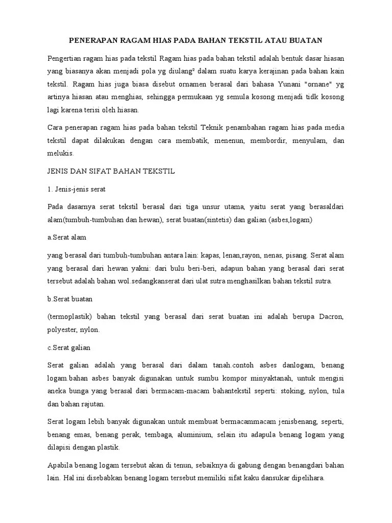 Bahan tekstil yang berasal dari serat wol mempunyai sifat sebagai berikut : Penerapan Ragam Hias Pada Bahan Tekstil Atau Buatan Pdf