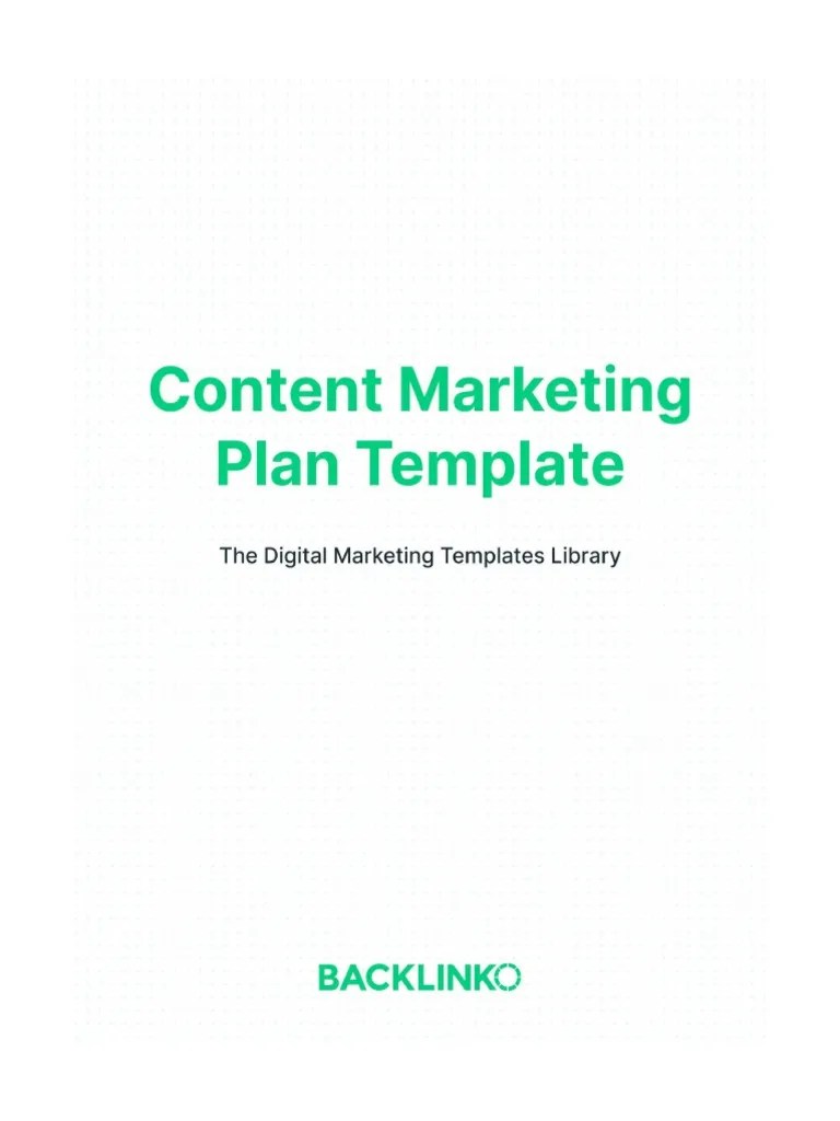 Content Marketing Plan Template | Download Free PDF | Search Engine Optimization | Marketing