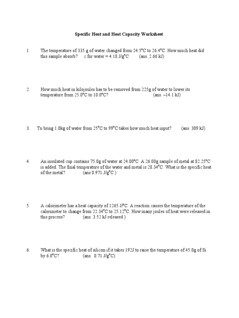 Temperature changes from 25°c to 175°c. Heat And Heat Capacity Worksheet Answers Pdf Pdf Precipitation Chemistry Heat