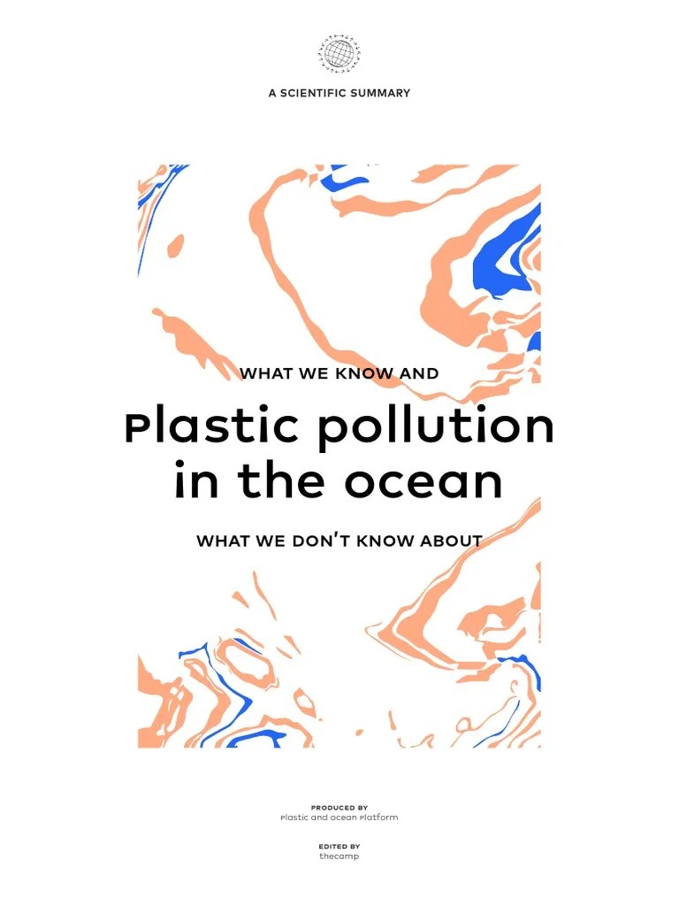 Plastic Pollution In The Ocean: What We Know And | PDF | Biodegradation ...
