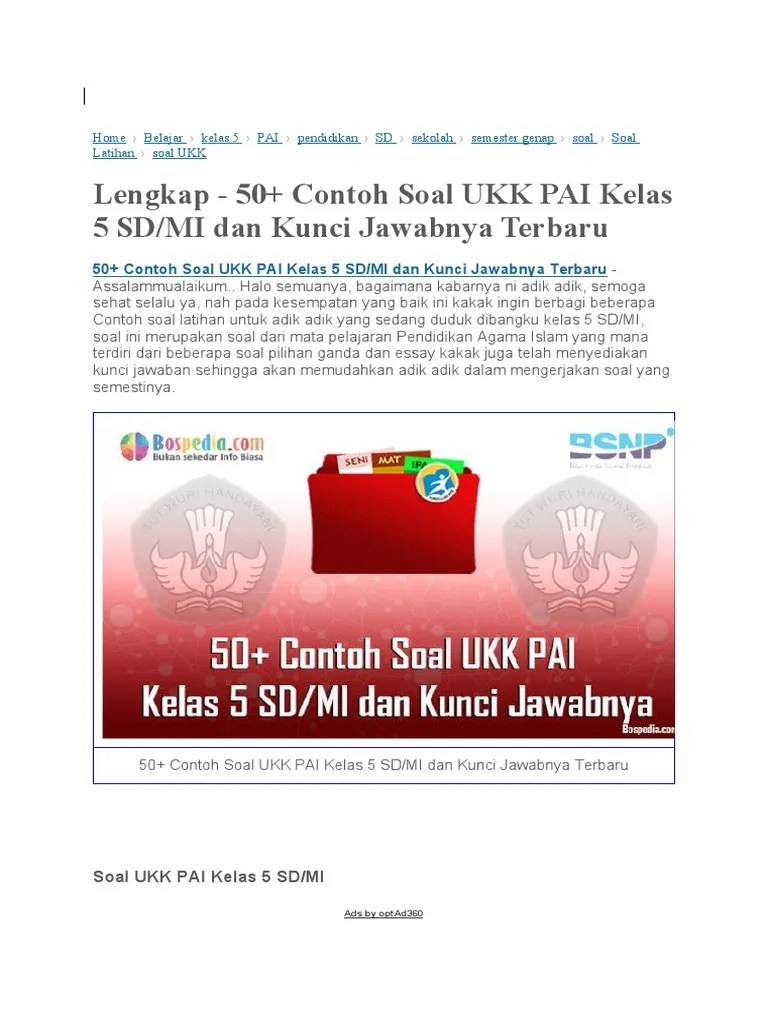 Berikut ini adalah contoh latihan soal ukk / uas 2 pendidikan agama islam kelas 5 tahun ajaran 2018/2019 dengan kunci jawaban. Soal Agama Kls 5 Pdf