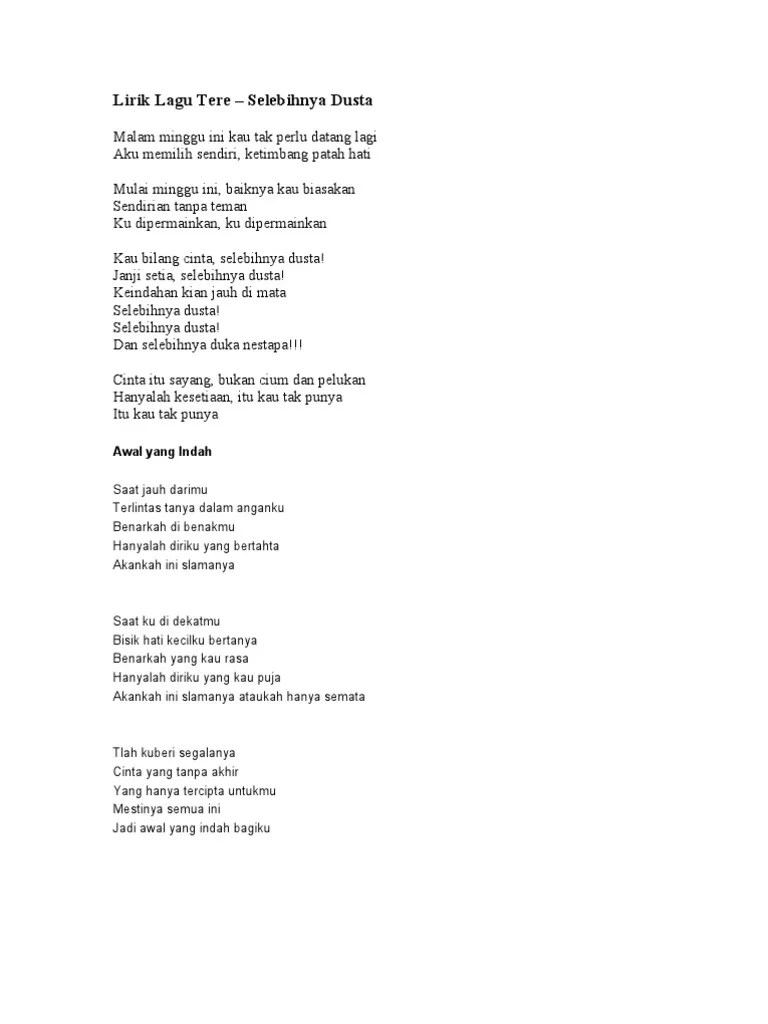Lirik lagu ku sayang kau rindu turut ditulis oleh beliau. Lirik Lagu Tere Pdf