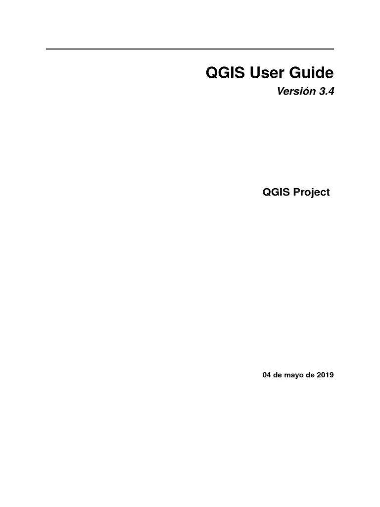QGIS 3.4 UserGuide Es | PDF | Software Libre | Sistema De Información Geográfica