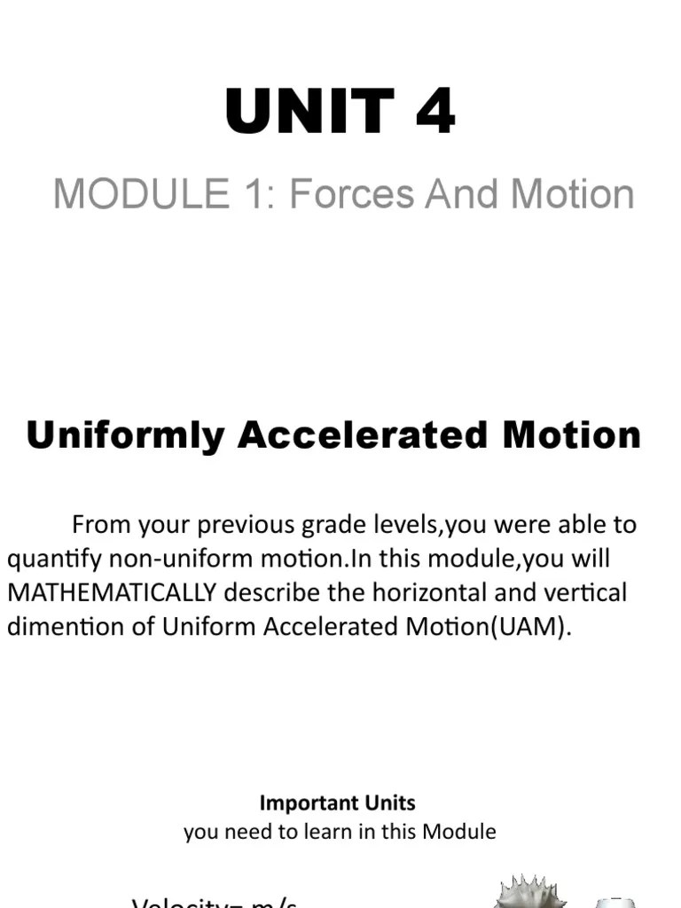 UNIT4 Uniformly Accelerated Motion | PDF | Acceleration | Quantity